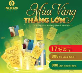 Phân Bón Cà Mau dành hơn 17 tỷ đồng cho chương trình 