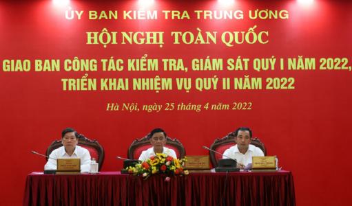 Tích cực, quyết liệt hơn nữa trong thực hiện công tác kiểm tra, giám sát, thi hành kỷ luật đảng