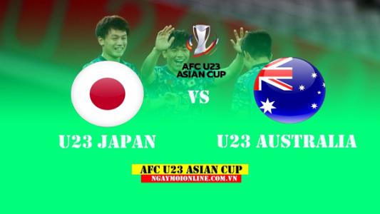 Xem trực tiếp U23 Nhật Bản vs U23 Australia, 20 giờ ngày 18/6, VCK U23 châu Á trên kênh nào?