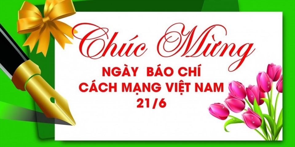 Những lời chúc hay và ý nghĩa ngày Báo chí Cách mạng Việt Nam 21/6