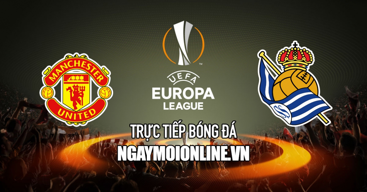 Xem trực tiếp MU vs Sociedad, 02h00 ngày 9/9, vòng bảng Cúp C2 trên kênh nào?