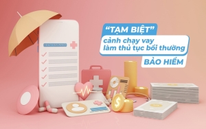 ‘Tạm biệt’ cảnh chạy vạy làm thủ tục bồi thường bảo hiểm