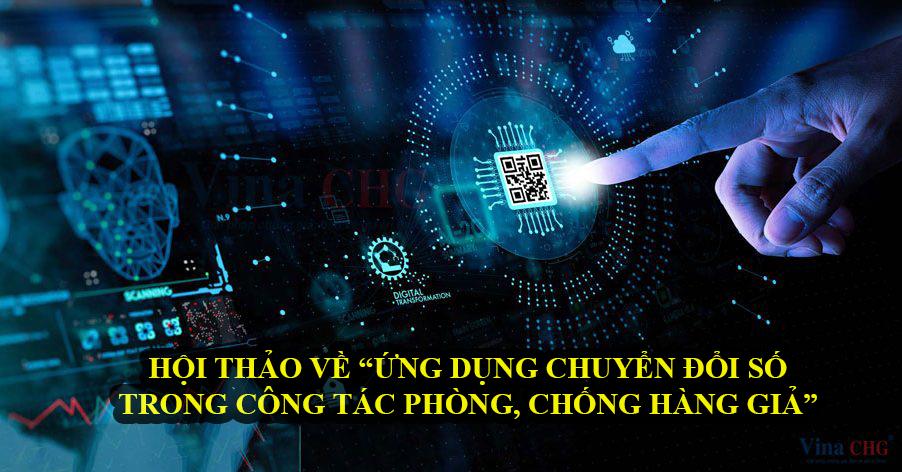 chuyển đổi số, chống hàng giả
