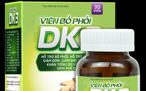 Bộ Y tế cảnh báo người tiêu dùng về viên bổ phổi DK3