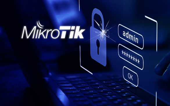 Hàng chục nghìn bộ định tuyến MikroTik tại Việt Nam có nguy cơ biến thành botnet