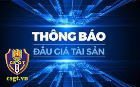 Thông báo lựa chọn tổ chức đấu giá tài sản