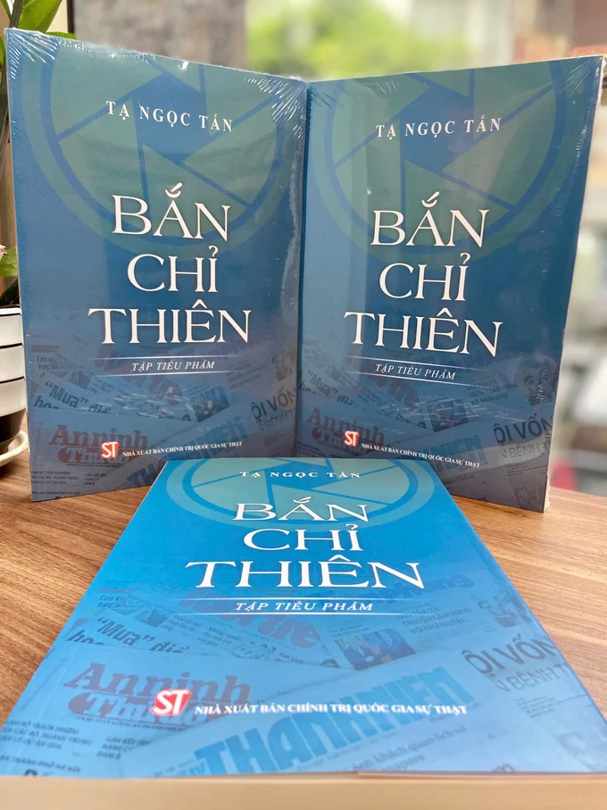 “Bắn chỉ thiên” tập hợp 94 tiểu phẩm báo chí được GS.TS. Tạ Ngọc Tấn viết và đăng tải trong khoảng thời gian từ năm 2019 đến 2024